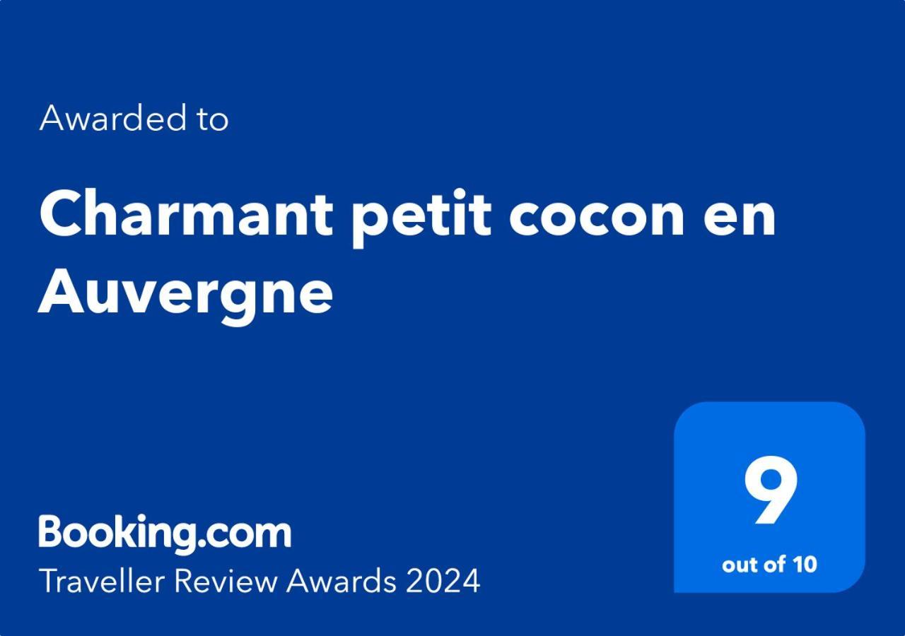 Charmant Petit Cocon En Auvergne Combronde Экстерьер фото